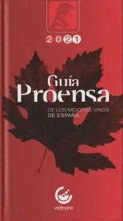 Guía Proensa de los mejores vinos de España 2021