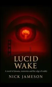Lucid Wake