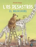 L'os Desastrós I El Megasaure