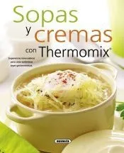El Rincón Del Paladar. Sopas y cremas con Thermomix