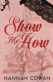 Show Me How