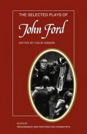 The Selected Plays of John Ford
