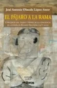 El pájaro a la rama: Conciencia del tiempo y tiempo de la consciencia en la poesía de Ricardo Bellveser (1977-2020)