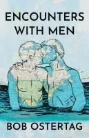 Encounters with Men