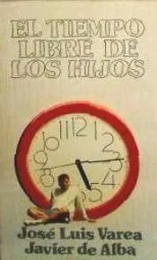 TIEMPO LIBRE DE LOS HIJOS, EL