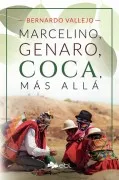 Marcelino Genaro Coca Más Allá