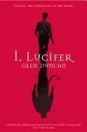 I, Lucifer: Finally, the Other Side of the Story