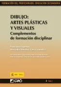 Dibujo Artes Plasticas Y Visuales: Complementos De Formacion Disc Ipli