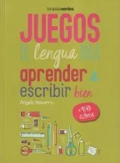 Juegos de lengua para aprender a escribir bien +10