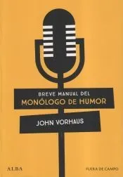 Breve manual del monólogo de humor