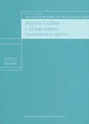 Nicolás Guillén y El son entero