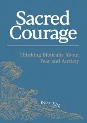 Sacred Courage