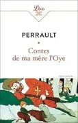 Contes De Ma Mère L Oye: Texte Intégral