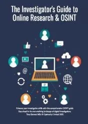 The Investigator’s Guide to Online Research & OSINT