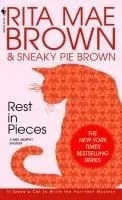Rest in Pieces. A Mrs. Murphy Mystery