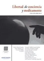 LIBERTAD DE CONCIENCIA Y MEDICAMENTO