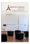 Ámbitos De Revelación. Arquitectura Y Nueva Evangelización