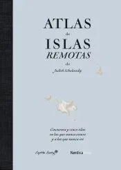 Atlas de islas remotas (ed. actualizada)