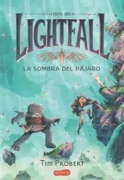 Lightfall 2: la sombra del pájaro