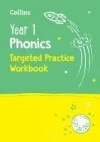 Collins Year 1 Phonics Targeted Practice Workbook: Covers Letter and Sound Phrases 5 - 6
