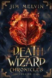 The Death Wizard Chronicles