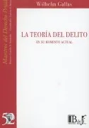 Teoría Del Delito En Su Momento Actual