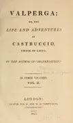 Valperga: The Life and Adventures of Castruccio, Prince of Lucca (Historical Novel)