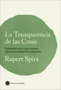 La Transparencia De Las Cosas