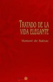 Tratado de la vida elegante