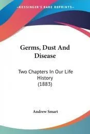 Germs, Dust And Disease