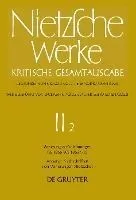 Vorlesungsaufzeichnungen (SS 1869 - Ws 1869/70). Anhang: Nachschriften Von Vorlesungen Nietzsches
