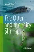 The Otter And The Fairy Shrimp