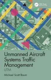 Unmanned Aircraft Systems Traffic Management