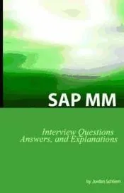 SAP MM Certification Questions, Answers, and Explanations