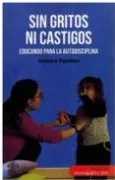 Sin gritos ni castigos