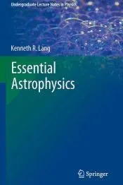 Essential Astrophysics
