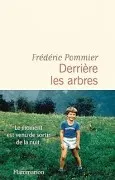 Derrière Les Arbres
