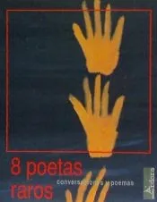 8 POETAS RAROS