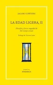 La edad ligera, II