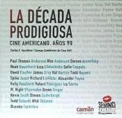 DECADA PRODIGIOSA CINE AMERICANO AÑOS 90