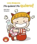Lina Diablina 3 - ¡Yo Quiero! ¡Yo Quiero!