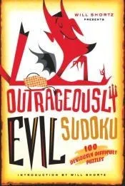 Will Shortz Presents Outrageously Evil Sudoku