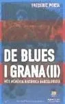De blues i grana II