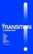 The Transition