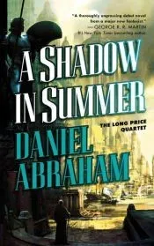 A SHADOW IN SUMMER