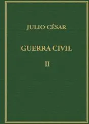 Memorias de la guerra civil. Vol. II