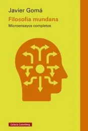 Filosofía mundana- 2025: Microensayos completos