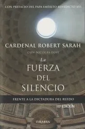 La fuerza del silencio: frente a la dictadura del ruido
