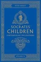 Socrates' Children Volume IV: Contemporary Philosophers