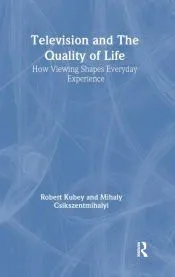 Television and the Quality of Life
